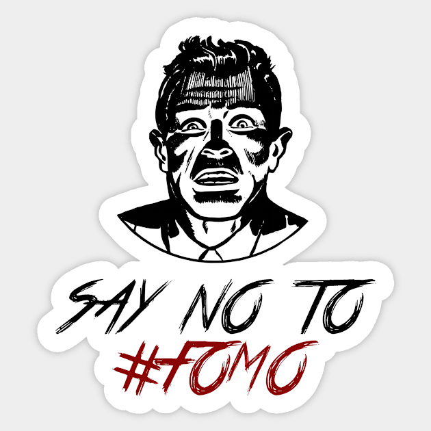 Say No To #FOMO - Bitcoin Crypto Sticker by CryptoFam